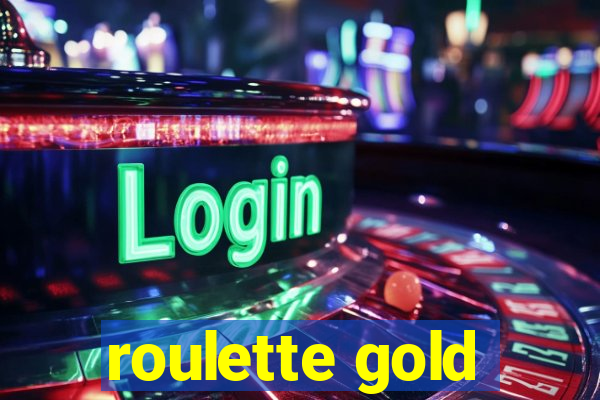 roulette gold