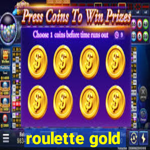 roulette gold