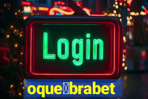 oque茅brabet