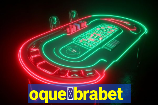 oque茅brabet