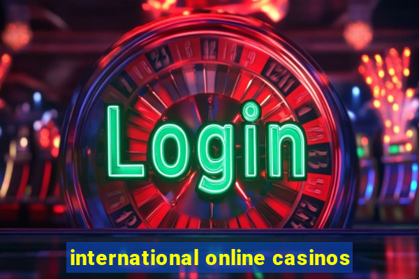 international online casinos