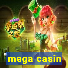 mega casin