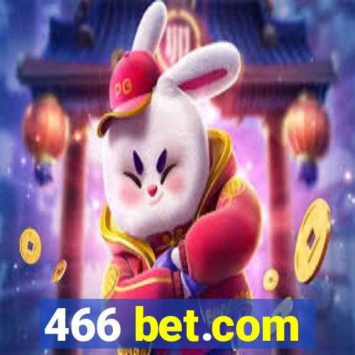 466 bet.com