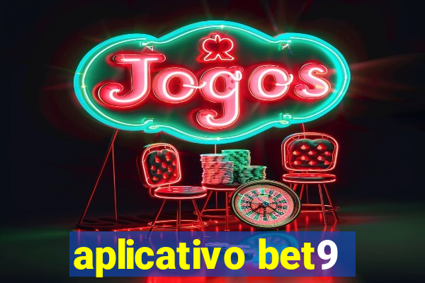 aplicativo bet9