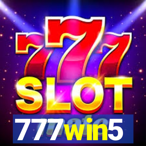 777win5