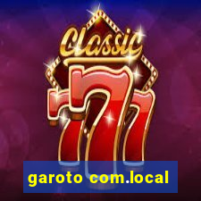 garoto com.local