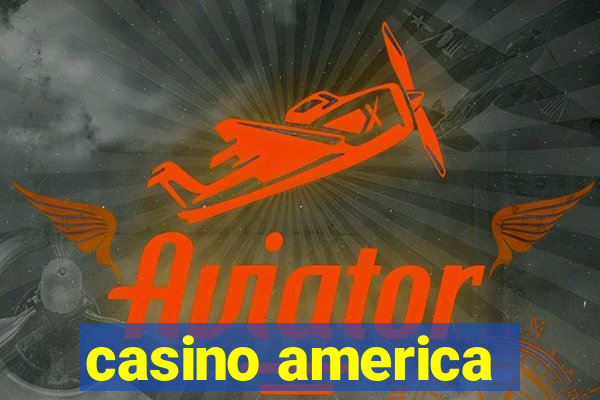 casino america