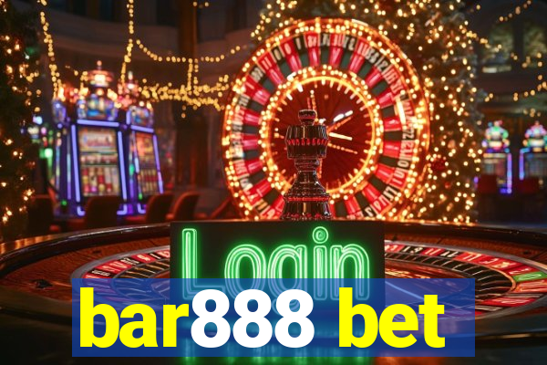 bar888 bet