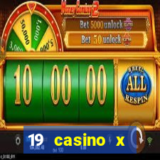 19 casino x официальный сайт