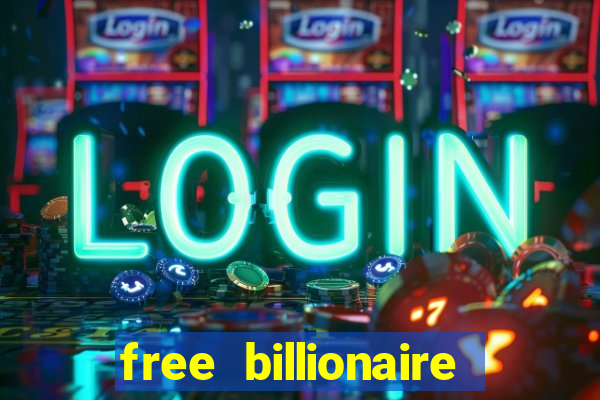 free billionaire casino chips