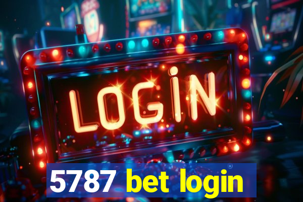 5787 bet login