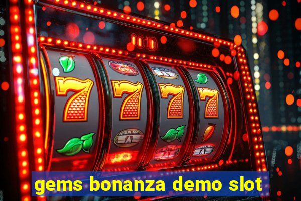 gems bonanza demo slot