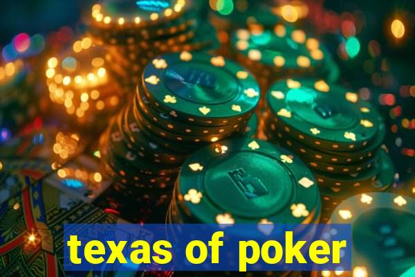 texas of poker