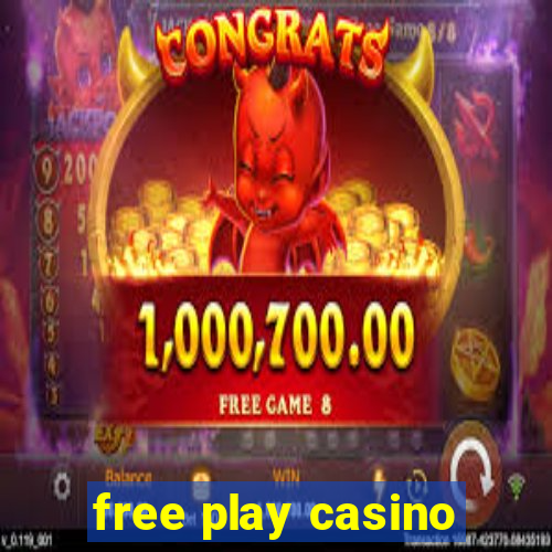 free play casino