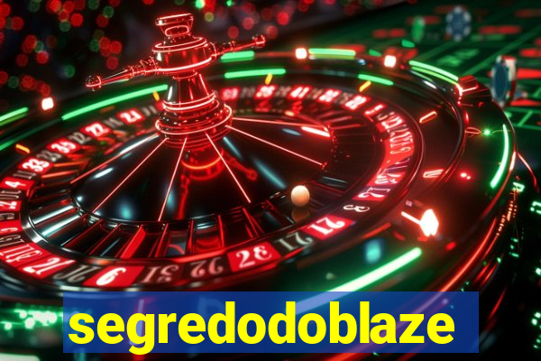 segredodoblaze