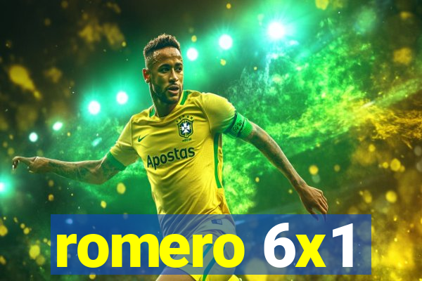 romero 6x1