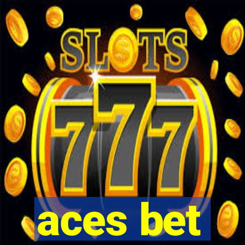 aces bet