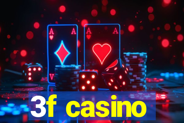 3f casino