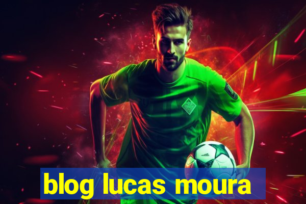 blog lucas moura