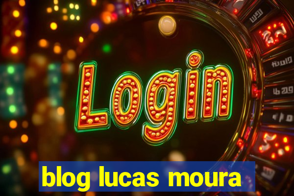 blog lucas moura