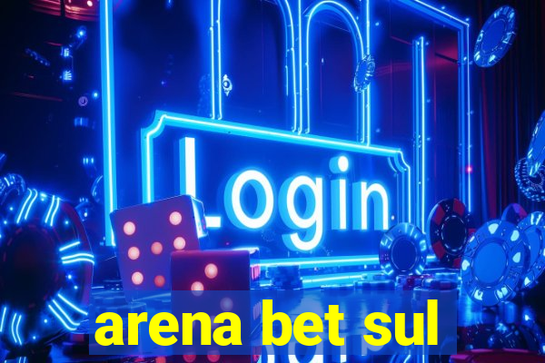 arena bet sul