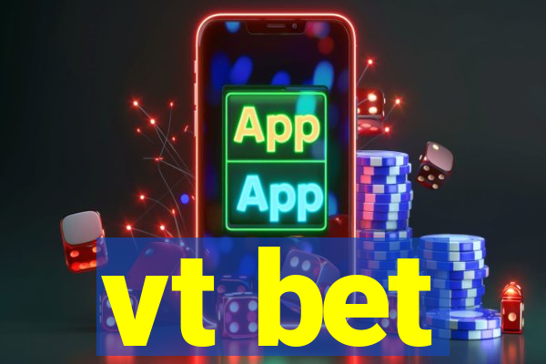 vt bet