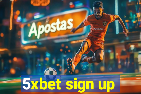 5xbet sign up