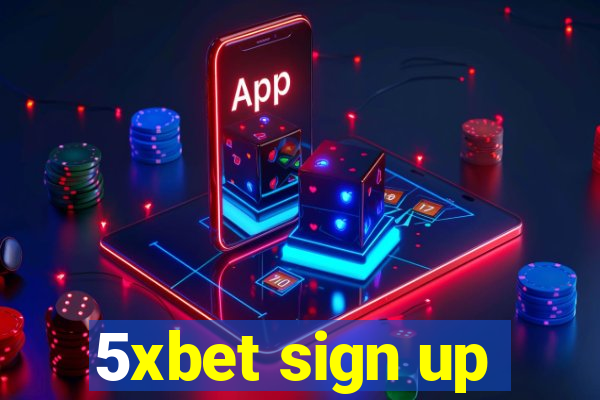 5xbet sign up