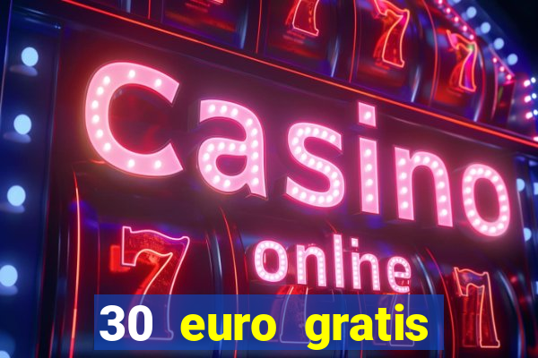 30 euro gratis casino bonus