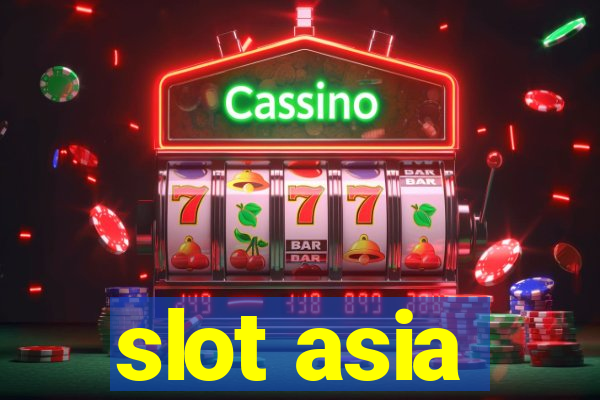 slot asia