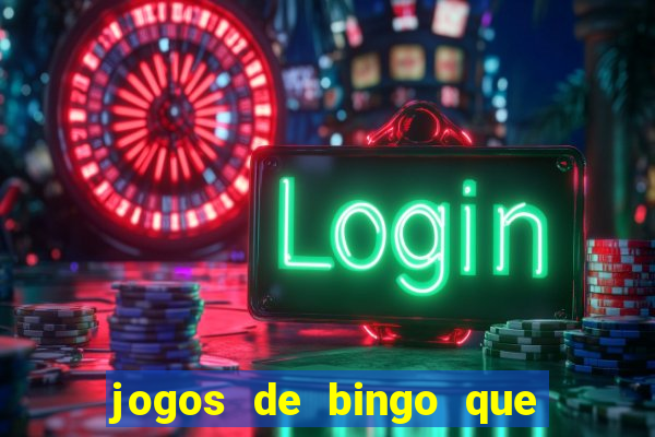 jogos de bingo que ganha dinheiro no pix