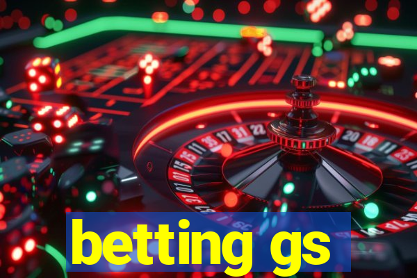 betting gs