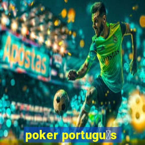 poker portugu锚s