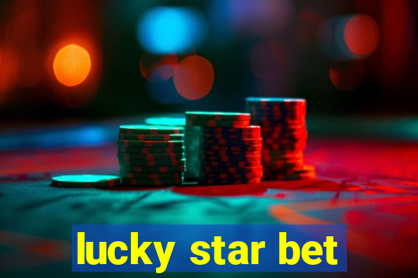 lucky star bet