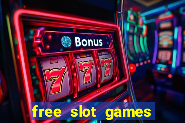 free slot games with bonus spins