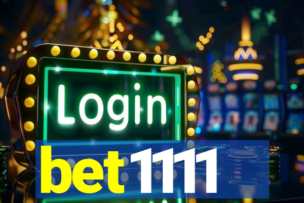 bet1111