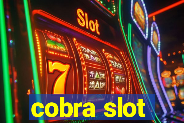 cobra slot