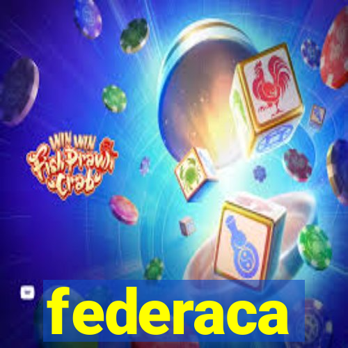 federaca