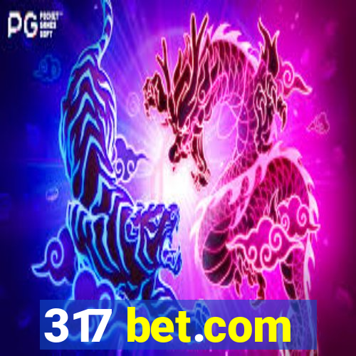 317 bet.com