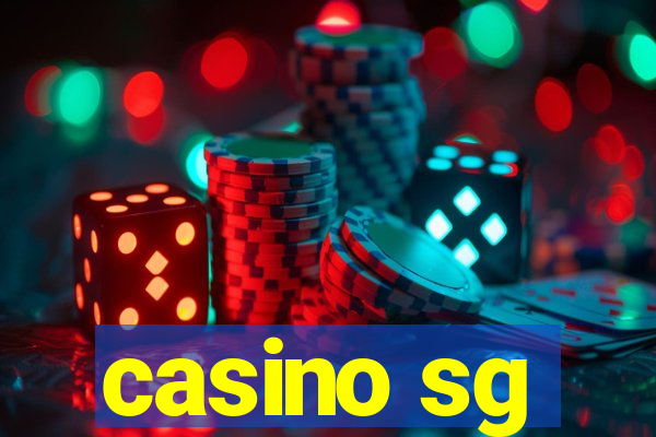 casino sg