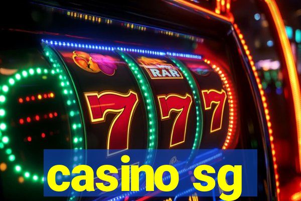 casino sg