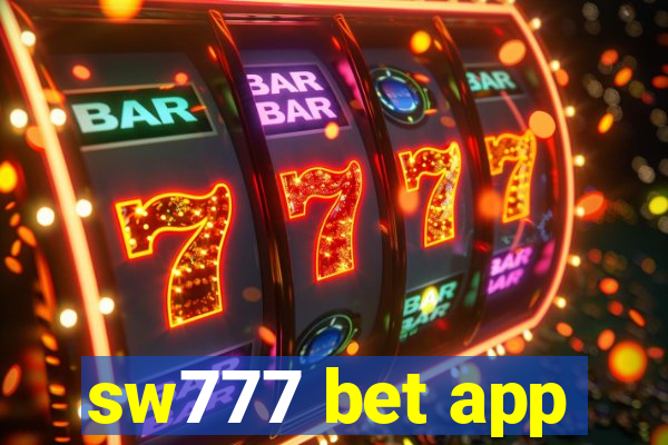 sw777 bet app