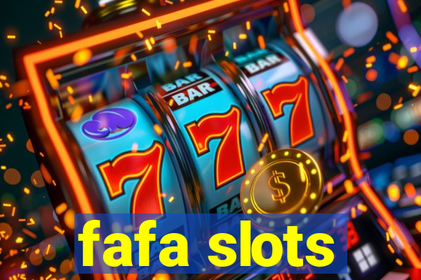 fafa slots