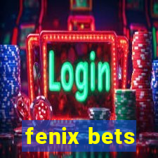 fenix bets