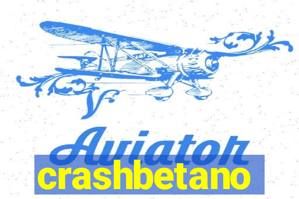 crashbetano