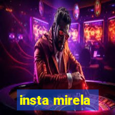 insta mirela