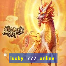 lucky 777 online casino login