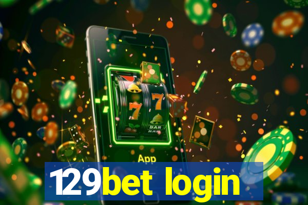 129bet login