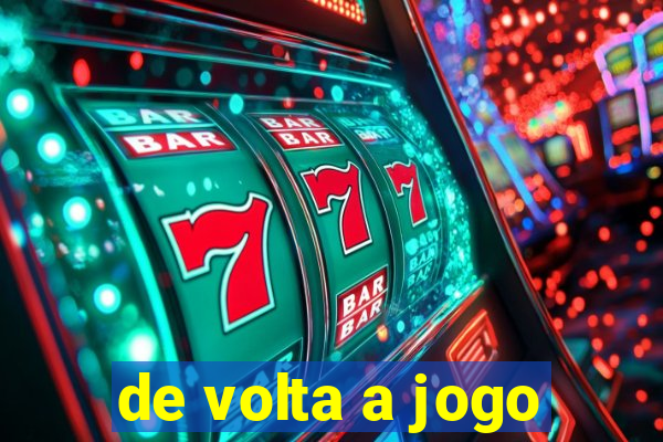 de volta a jogo