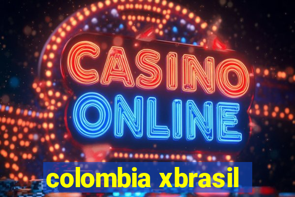 colombia xbrasil